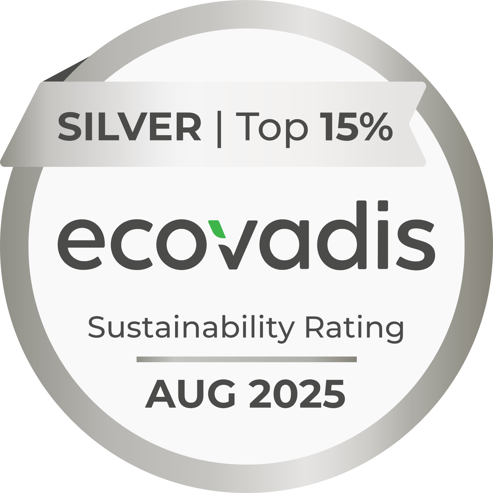 EcoVadis Silver Sustainability Rating, Top 15%, August 2025